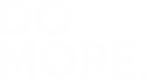 Do More.
